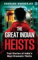 Sourabh Mukherjee - Great Indian Heists,The, Inbunden. Tillgänglighet: Lägg i varukorg