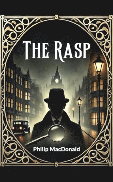 Philip MacDonald - Rasp, E-bok