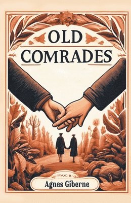 Old comrades (Edition2024)