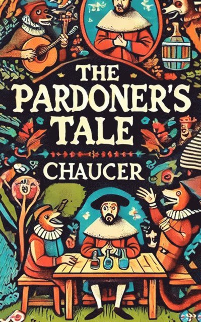 Chaucer - Pardoner's Tale, E-bok