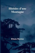 Histoire d'une Montagne