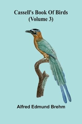 Cassell's book of birds (Volume 3)