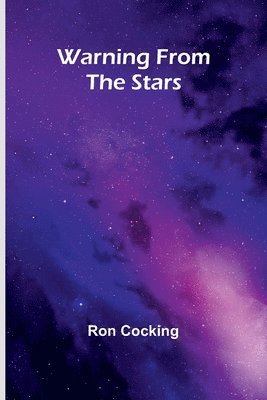 Ron Cocking - Warning from the Stars, Häftad. Tillgänglighet: Lägg i varukorg