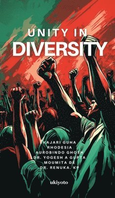 Kajari Guha - Unity in Diversity, Inbunden