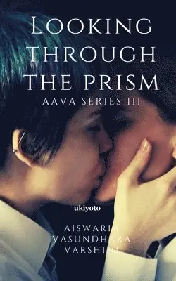 Aiswaria, Vasundhara, Varshini - Looking Through the Prism (Edition1), Häftad. Tillgänglighet: Lägg i varukorg