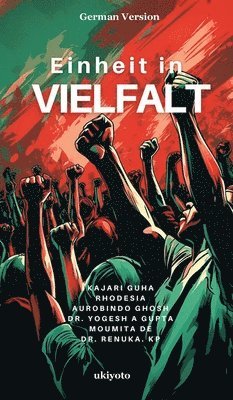 Kajari Guha - Einheit in Vielfalt, Inbunden