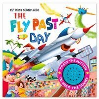 The Fly Past Day – Interactive Single Sound Book For Kids