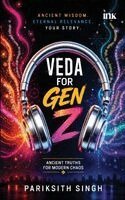 Pariksith Singh - Veda for Gen Z, Häftad