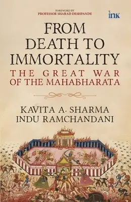 Kavita A. Sharma - From Death to Immortality, Häftad. Tillgänglighet: Lägg i varukorg