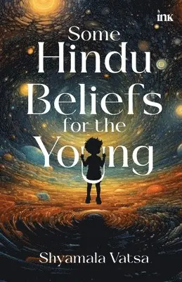 Shyamala Vatsa - Some Hindu Beliefs for the Young (Export), Häftad. Tillgänglighet: Lägg i varukorg