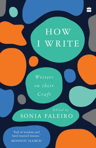 Sonia Faleiro - How I Write, Häftad