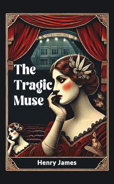 Henry James - Tragic Muse, E-bok