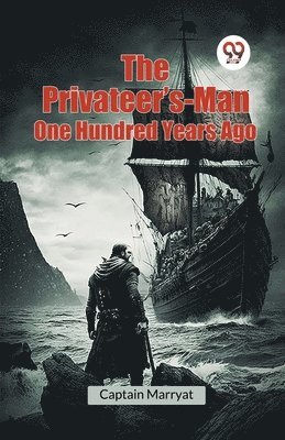 Captain Marryat - Privateer's-Man One Hundred Years Ago, Häftad