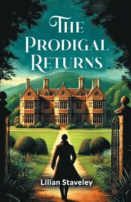 Lilian Staveley - Prodigal Returns, Häftad. Tillgänglighet: Lägg i varukorg