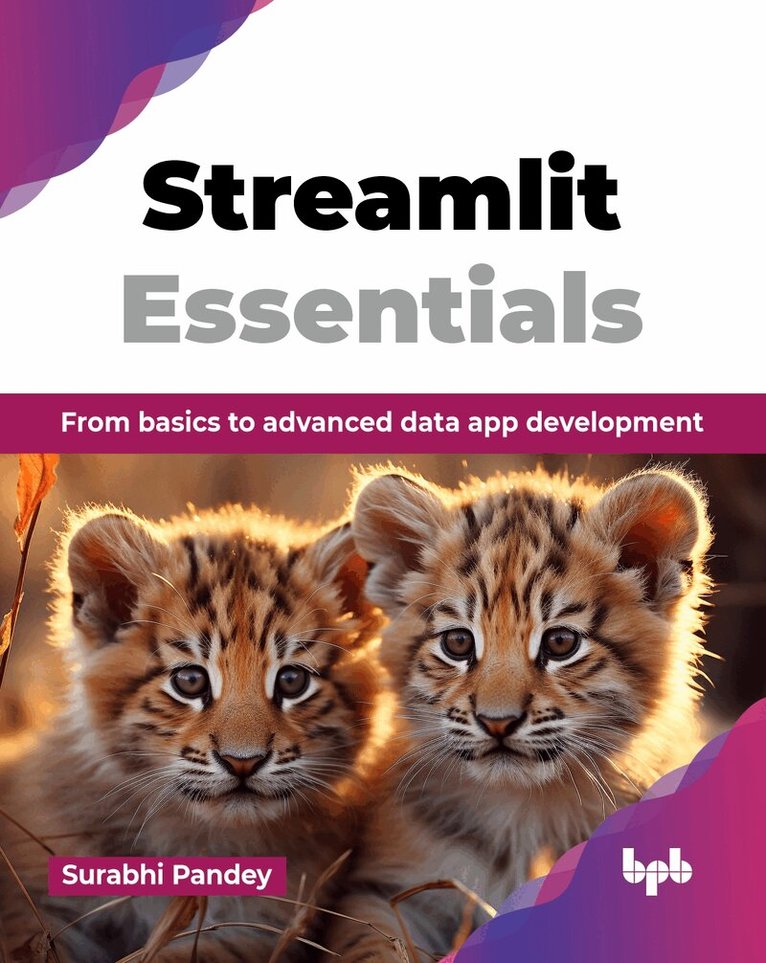 Surabhi Pandey - Streamlit Essentials, Häftad