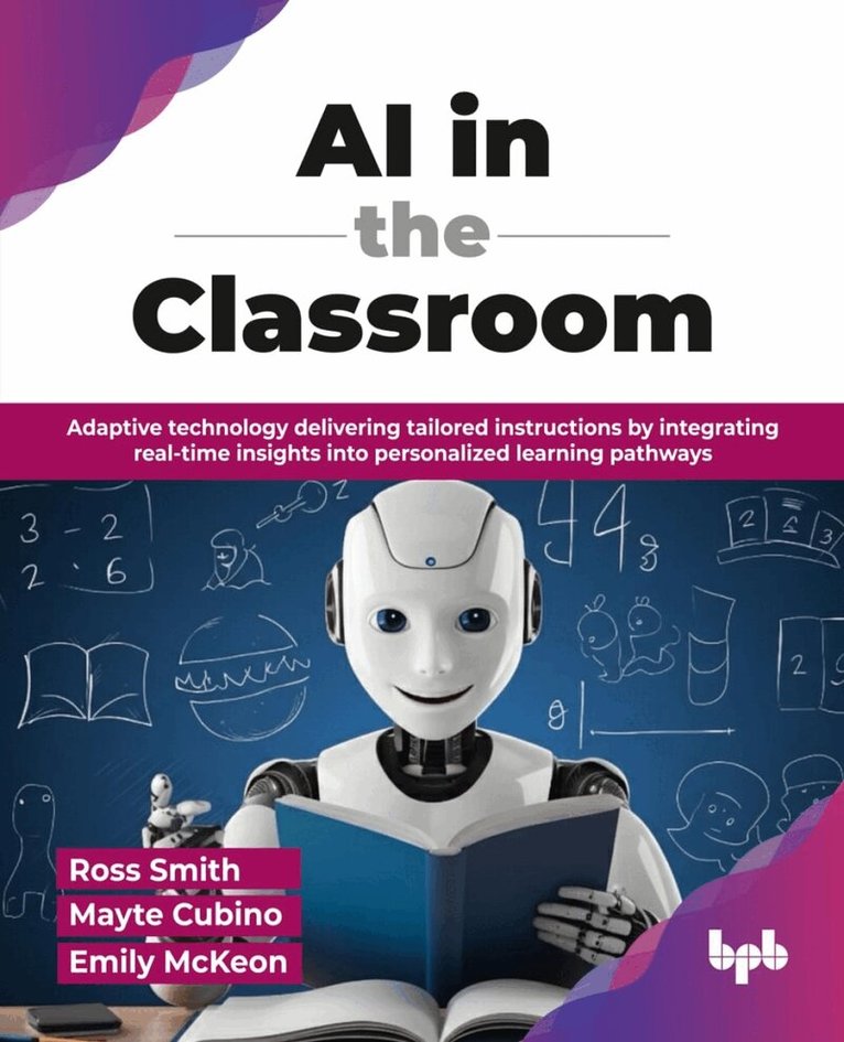 Ross Smith, Mayte Cubino - AI in the Classroom, Häftad