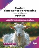 Kulwinder Singh Parmar, Sachin Kaushal, Brijesh Bakariya - Modern Time Series Forecasting with Python, Övrigt