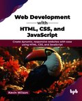 Web Development with HTML, CSS, and JavaScript