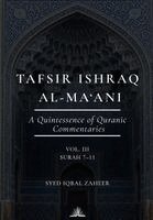 Syed Iqbal Zaheer - Tafsir Ishraq Al-Ma'ani (Volume 3) - Surah 7-11, Häftad. Tillgänglighet: Lägg i varukorg