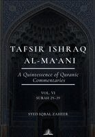 Syed Iqbal Zaheer - Tafsir Ishraq Al-Ma'ani (Volume 6) - Surah 29-39, Häftad. Tillgänglighet: Lägg i varukorg