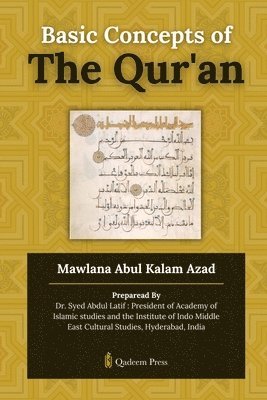 Mawlana Abul Kalam Azad, Latif - Basic Concepts of the Quran (Edition1), Häftad