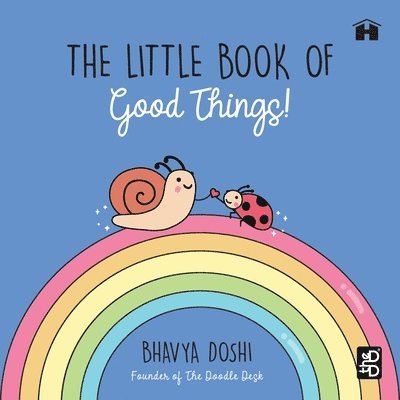 Bhavya Doshi - Little Book of Good Things!, Häftad