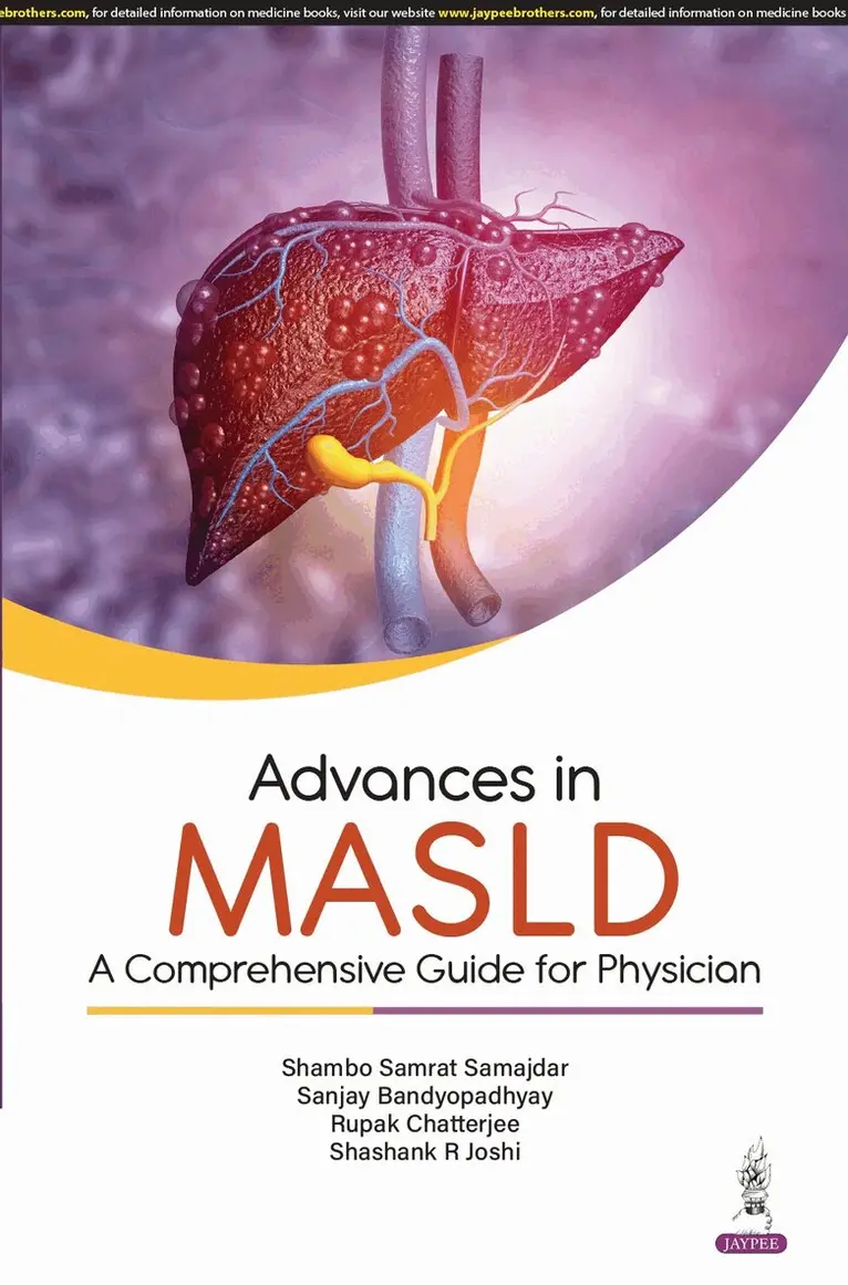 Shambo Samrat Samajdar, Rupak Chatterjee, Sanjay Bandyopadhyay, Shashank R Joshi - Advances in MASLD, Häftad. Tillgänglighet: Tillfälligt slut