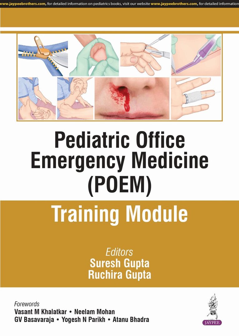 Suresh Gupta, Ruchira Gupta - Pediatric Office Emergency Medicine (POEM), Häftad. Tillgänglighet: Tillfälligt slut