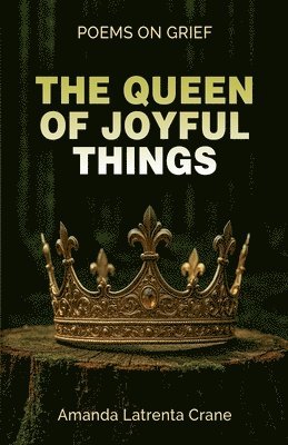 Amanda Crane - Queen Of Joyful Things, Häftad