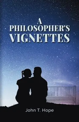 John T Hope - Philosopher's Vignettes, Häftad. Tillgänglighet: Lägg i varukorg