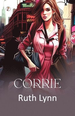 Ruth Lynn - Corrie (Edition1st), Häftad