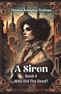 A Siren Book V Who Did The Deed?
