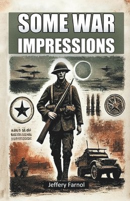 Some War Impressions (Edition2024)