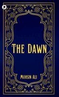 Mohsin Ali - Dawn (EditionII),The, Inbunden