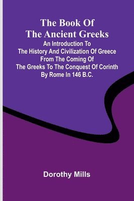 Dorothy Mills - suppressed Gospels and Epistles of the original New Testament of Jesus the Christ, Volume 1, Mary (Edition1). Tillgänglighet: Lägg i varukorg