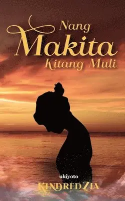 NANG MAKITA KITANG MULI (Edition1)