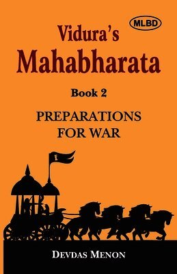 Devdas Menon - Vidura's Mahabharata  Volume 2  (Edition1), Häftad