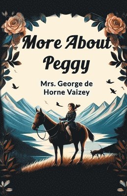 More About Peggy (Edition2024)