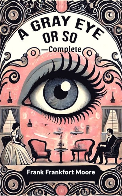 Gray Eye Or So-Complete