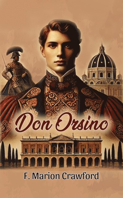 F. Marion Crawford - Don Orsino, E-bok