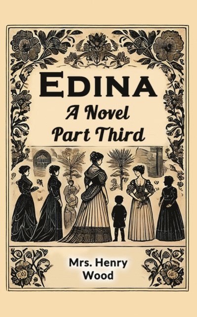 Edina A Novel Part Third