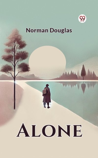 Norman Douglas - Alone, E-bok