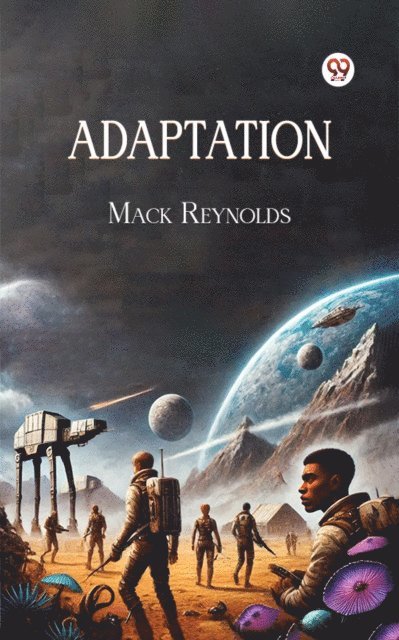 Mack Reynolds - Adaptation, E-bok