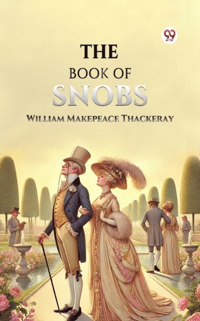 William Makepeace Thackeray - Book of Snobs, E-bok