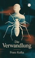 Die Verwandlung