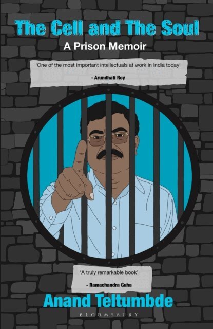 Anand Teltumbde - Cell and the Soul, E-bok