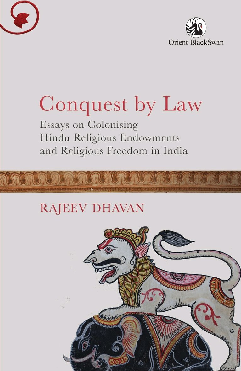 Rajeev Dhavan - Conquest by Law, Häftad