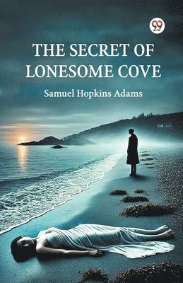 Secret Of Lonesome Cove (Edition1)