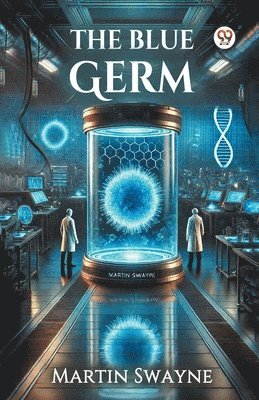 Martin Swayne - Blue Germ (Edition1), Häftad