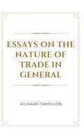 Richard Cantillon - Essays on the Nature of Trade in General, Inbunden